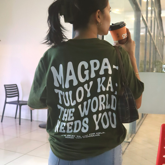 "Magpatuloy Ka" Mental Health Awareness Shirt for All Genders