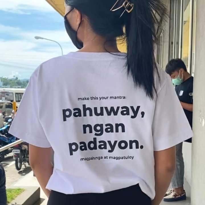 "Pahuway ngan Padayun" Mental Health Shirt for All Genders