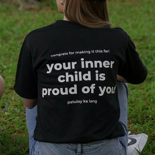 “Your inner child is proud of you! ” Mental Health Awareness Shirt for All Genders